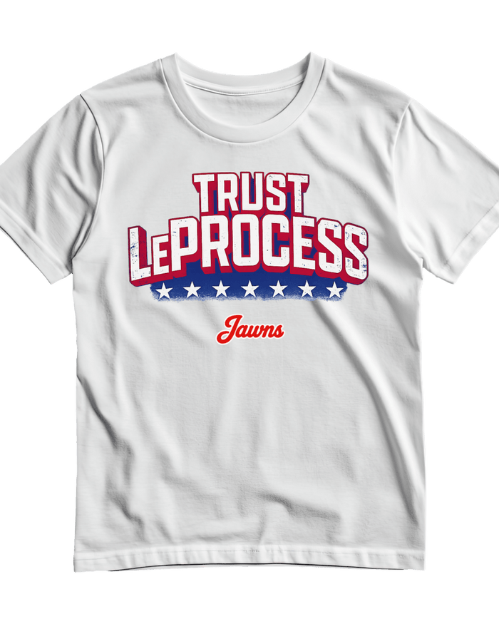 Trust LeProcess Lebron James - Only Jawns T-Shirt - T-Shirt - Jawns on Fire Sneakers & Shoes