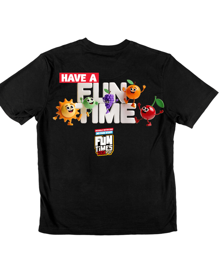Fun Time Soda Pop Have A Fun Time T-Shirt - T-Shirt - Jawns on Fire Sneakers & Shoes