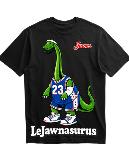 LeJawnasurus Lebron T-Shirt - Only Jawns - T-Shirt - Jawns on Fire Sneakers & Shoes