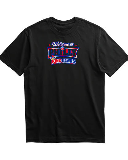 Welcome to Philly King James - Only Jawns T-Shirt - T-Shirt - Jawns on Fire Sneakers & Shoes